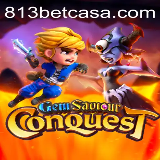GemSaviourConquest and the Rise of 813bet: A New Era in Gaming