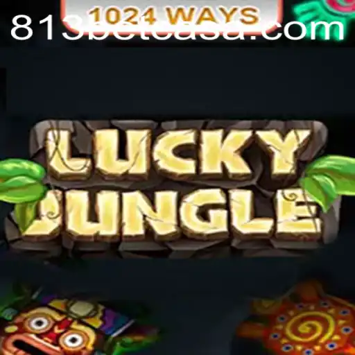 Exploring the Excitement of LuckyJungle1024 with 813bet